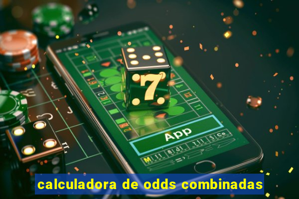 calculadora de odds combinadas